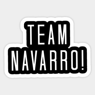 Team Navarro! Sticker